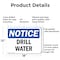 Signmission Drill Water, 18 in W x Rectangle, Aluminum OS-2PACK-NS-A-1218-L-11544 - alternate 2